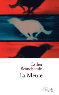 bokomslag La Meute