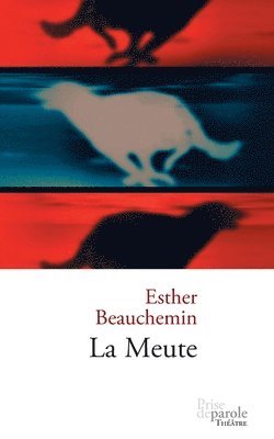 Esther Beauchemin - Meute, Häftad