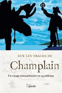 bokomslag Sur les traces de Champlain