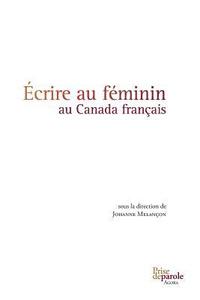 bokomslag crire au fminin au Canada franais