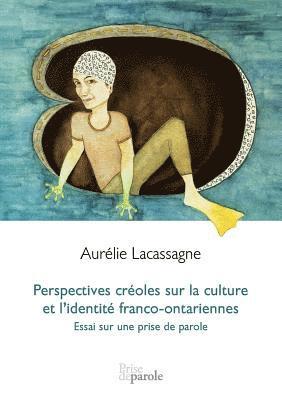 bokomslag Perspectives croles sur la culture et l'identit franco-ontariennes