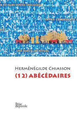 Herménégilde Chiasson - (12) abécédaires, Häftad