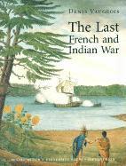 bokomslag The Last French and Indian War