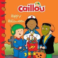 bokomslag Caillou: Happy Halloween