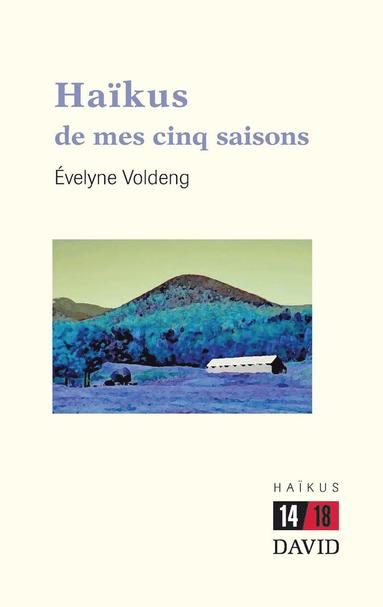 bokomslag Hakus de mes cinq saisons