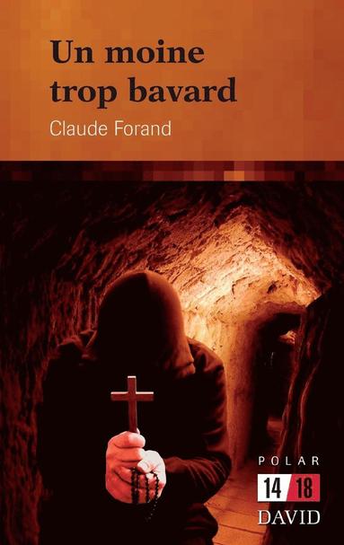 Claude Forand - moine trop bavard, Häftad