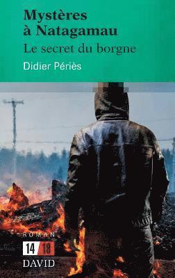 Didier Périès - Mystères à Natagamau, Häftad