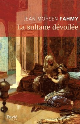 bokomslag sultane dévoilée