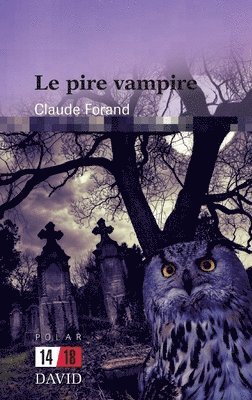 Claude Forand - pire vampire, Häftad