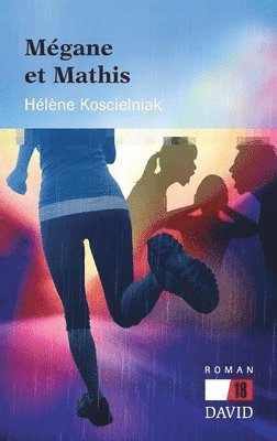 Hélène Koscielniak - Mégane et Mathis, Häftad