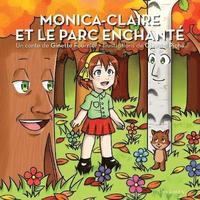 bokomslag Monica-Claire et le parc enchant