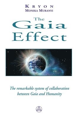 Monika Muranyi - The Gaia Effect, Häftad