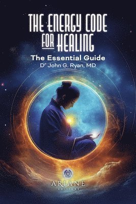 John G Ryan - Energy Code for Healing, Häftad