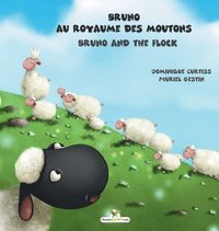 bokomslag Bruno au royaume des moutons - Bruno and the flock