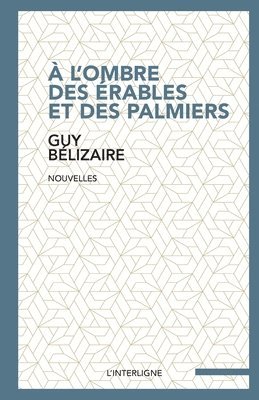 bokomslag  l'ombre des rables et des palmiers