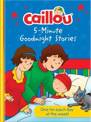 Caillou Bedtime Storybook Collection 1