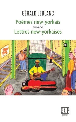 Pomes new-yorkais suivi de Lettres new-yorkaises 1