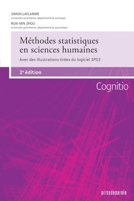 Simon Laflamme, Run-Min Zhou - Méthodes statistiques en sciences humaines (2e édition), Häftad