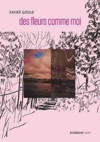 bokomslag des fleurs comme moi