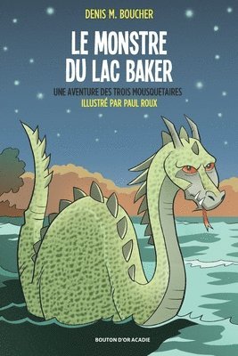 Denis M Boucher - monstre du lac Baker, Häftad