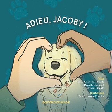 Renée Guimond-Plourde, Danielle Guimond - Adieu, Jacoby!, Häftad