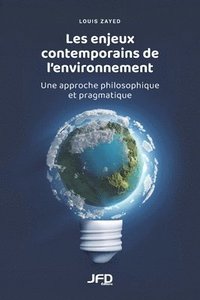 bokomslag Les enjeux contemporains de l'environnement