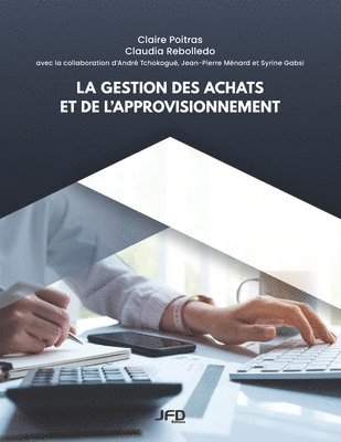 bokomslag La gestion des achats et de l'approvisionnement