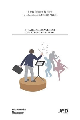 bokomslag Strategic management of arts organization