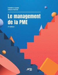 bokomslag Le management de la PME - 2e dition