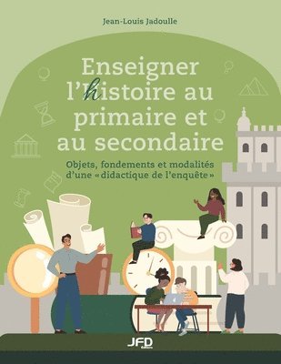 bokomslag Enseigner l'histoire au primaire et au secondaire