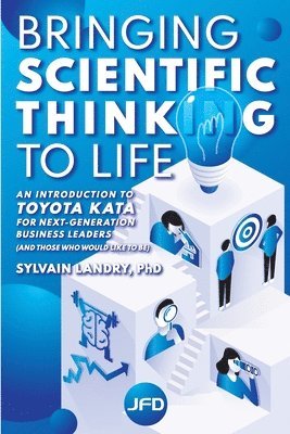 Bringing scientific thinking to life 1