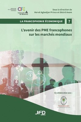 bokomslag L'avenir des PME francophones sur les marchés mondiaux