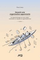 Pierre Lainey - Devenir une organisation apprenante - 2e édition, Häftad