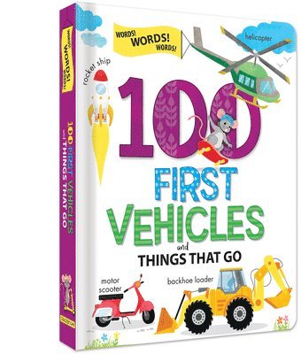 bokomslag 100 First Vehicles and Things That Go