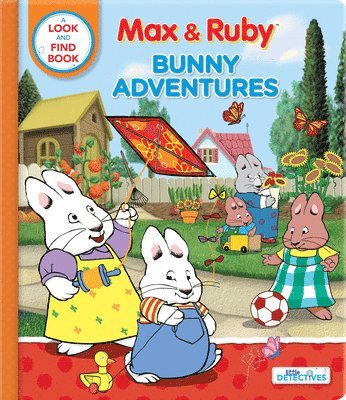 Max & Ruby: Bunny Adventures: A Look and Find Book