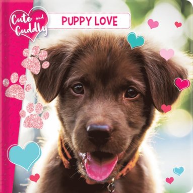 bokomslag Cute and Cuddly: Puppy Love