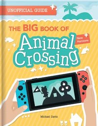 bokomslag The BIG Book of Animal Crossing