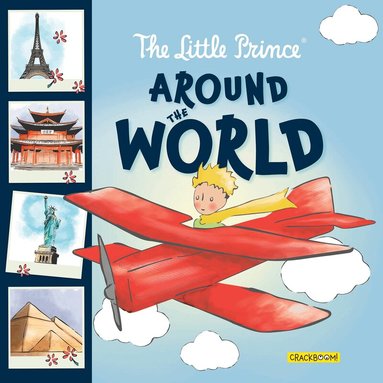 Crackboom! Books - Little Prince Around the World, Inbunden