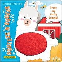 bokomslag Squeeze 'n' Squeak: Welcome to the Farm!