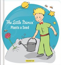 bokomslag The Little Prince Plants a Seed