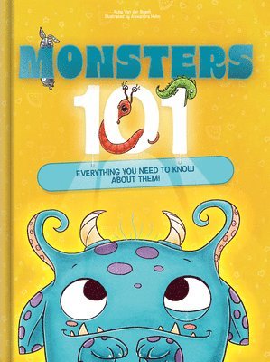 bokomslag Monsters 101: Everything You Need to Know about Them!