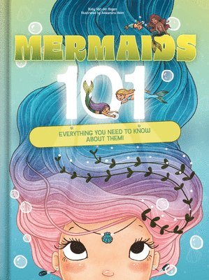 bokomslag Mermaids 101: Everything You Need to Know about Them!