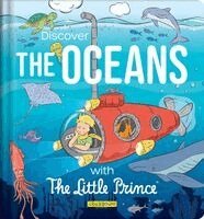 Corinne Delporte - Discover the Oceans with the Little Prince, Kartonnage