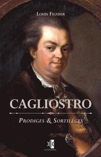 bokomslag Cagliostro: Prodiges & Sortilèges