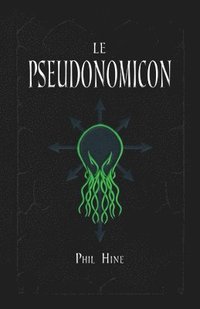 bokomslag Le Pseudonomicon