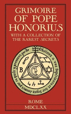 Pope Honorius - Grimoire of Pope Honorius, Häftad