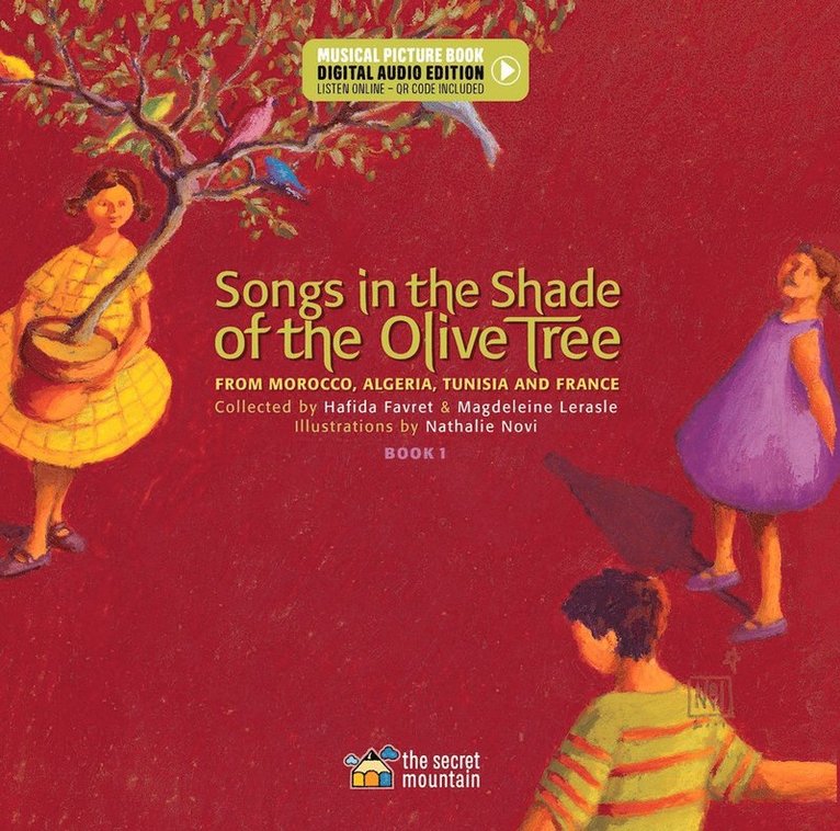 Songs in the Shade of the Olive Tree 1