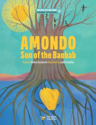 Amondo, Son of the Baobab 1
