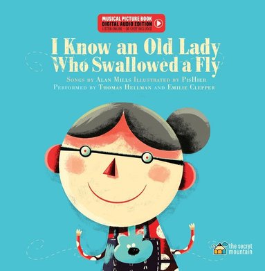Alan Mills - I Know An Old Lady Who Swallowed A Fly, Inbunden