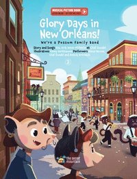 bokomslag Glory Days in New Orleans!